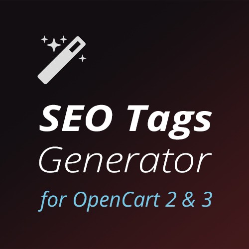 SEO Tags Generator — automatic creation of Title and Meta-Description tags for OpenCart 2.x & 3.x 3.13.2